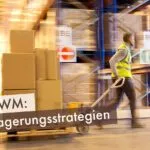 SAP WM: Auslagerungsstrategien