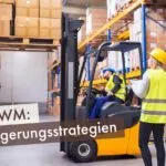 SAP WM: Einlagerungsstrategien