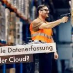 Mobile Datenerfassung aus der Cloud?