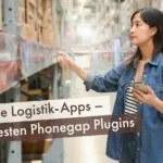 Mobile Logistik-Apps – die besten Phonegap Plugins