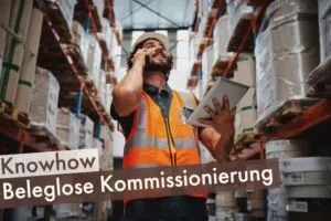 Beleglose-Kommissionierung