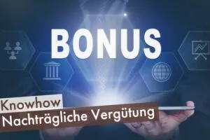 Nachträgliche-Vergütung