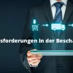 Herausforderungen in der Beschaffung