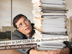Deswegen ist SAP CCM für die Bonusabrechnung besser als andere Lösungen