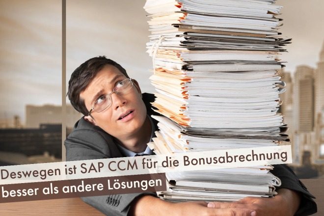 Deswegen ist SAP CCM für die Bonusabrechnung besser als andere Lösungen