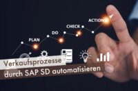 Verkaufsprozesse durch SAP SD automatisieren