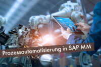 Prozessautomatisierung mit SAP MM