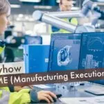 SAP ME (Manufacturing Execution)