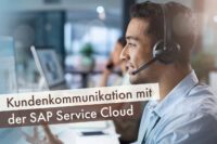 Kundenkommunikation mit der SAP Service Cloud