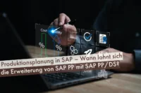 Produktionsplanung-in-SAP–Wann-lohnt-sich-die-Erweiterung-von-SAP-PP-mit-SAP-PPDS