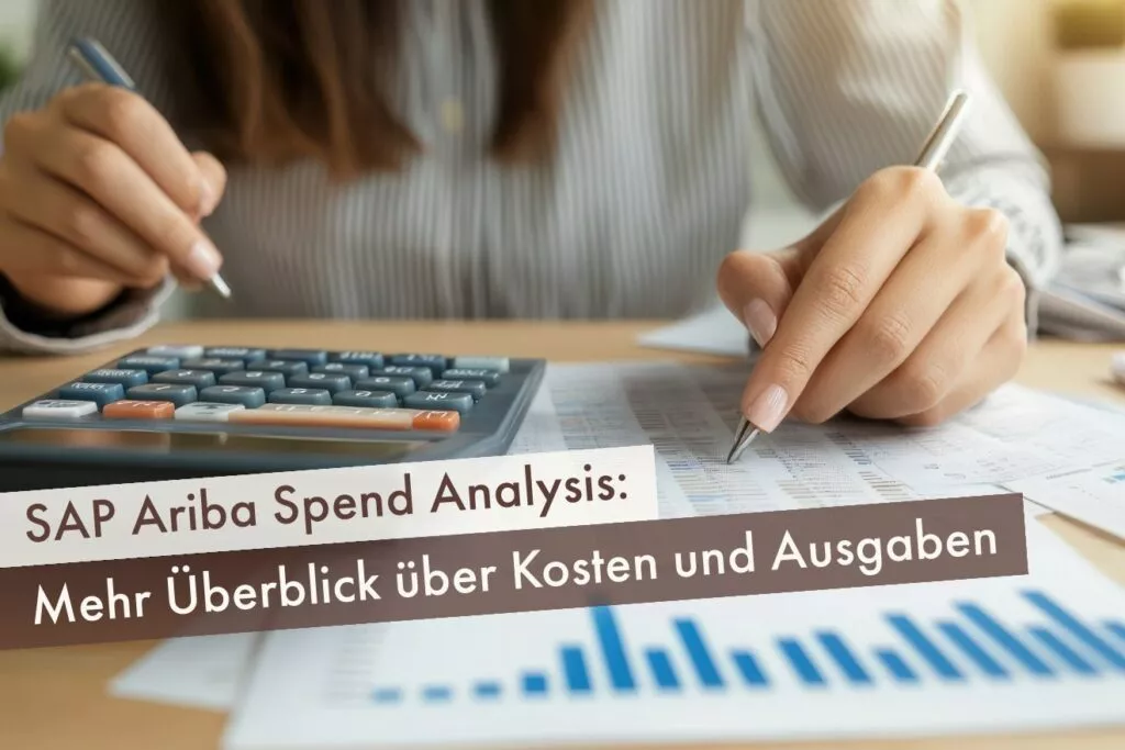 SAP Ariba Spend Analysis: Mehr Überblick über Kosten und Ausgaben