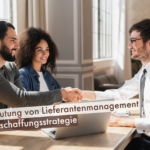Beitragsbild: Die Bedeutung von Lieferantenmanagement in der Beschaffungsstrategie