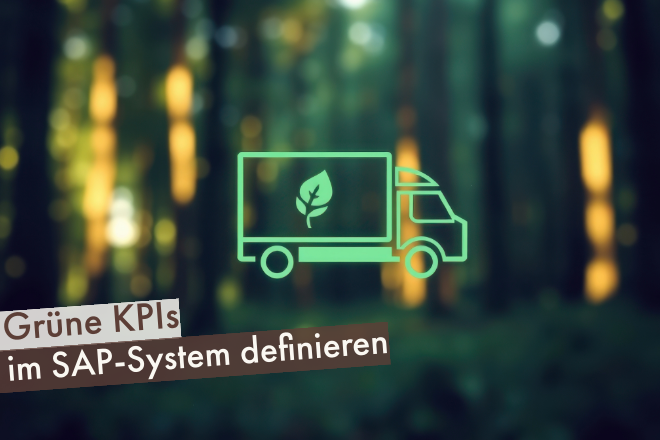 Beitragsbild: Grüne KPIs im SAP-System definieren