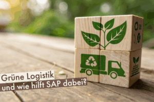 Beitragsbild: Was versteht man unter Grüner Logistik – und wie hilft SAP dabei?