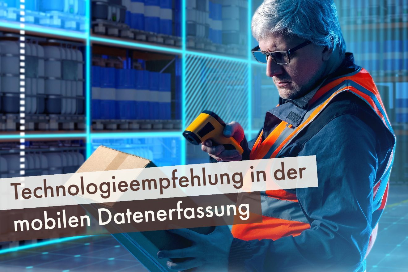 Technologieempfehlung in der mobilen Datenerfassung