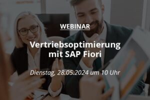 Vertriebsoptimierung mit SAP Fiori