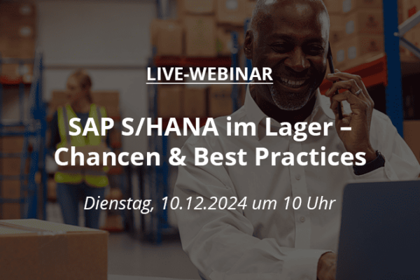 Beitragsbild: SAP S/4HANA im Lager – Chancen & Best Practices