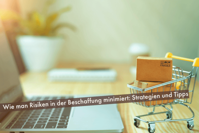 Beschaffungsrisiken