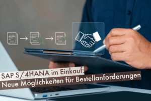 SAP S/4HANA im Einkauf Neue Möglichkeiten für Bestellanforderungen